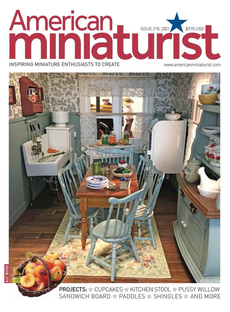 July 2021 Issue of American Miniaturist