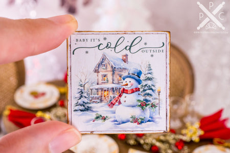 Dollhouse Miniature Baby It's Cold Outside Sign - 1:12 Dollhouse Miniature Christmas Sign