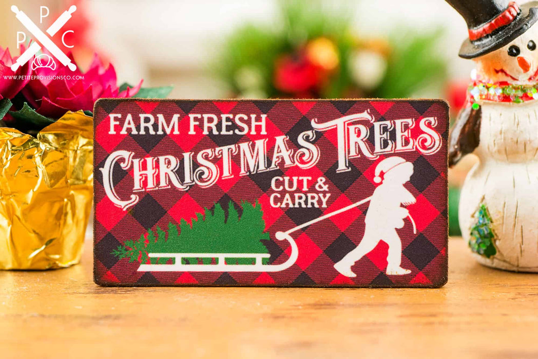 Farm Fresh Christmas Trees Cut and Carry Sign