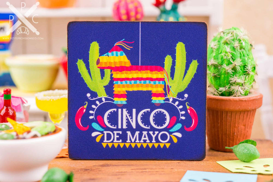 Dollhouse Miniature Cinco De Mayo Piñata Sign - Decorative Cinco De Mayo Sign - 1:12 Dollhouse Miniature Sign