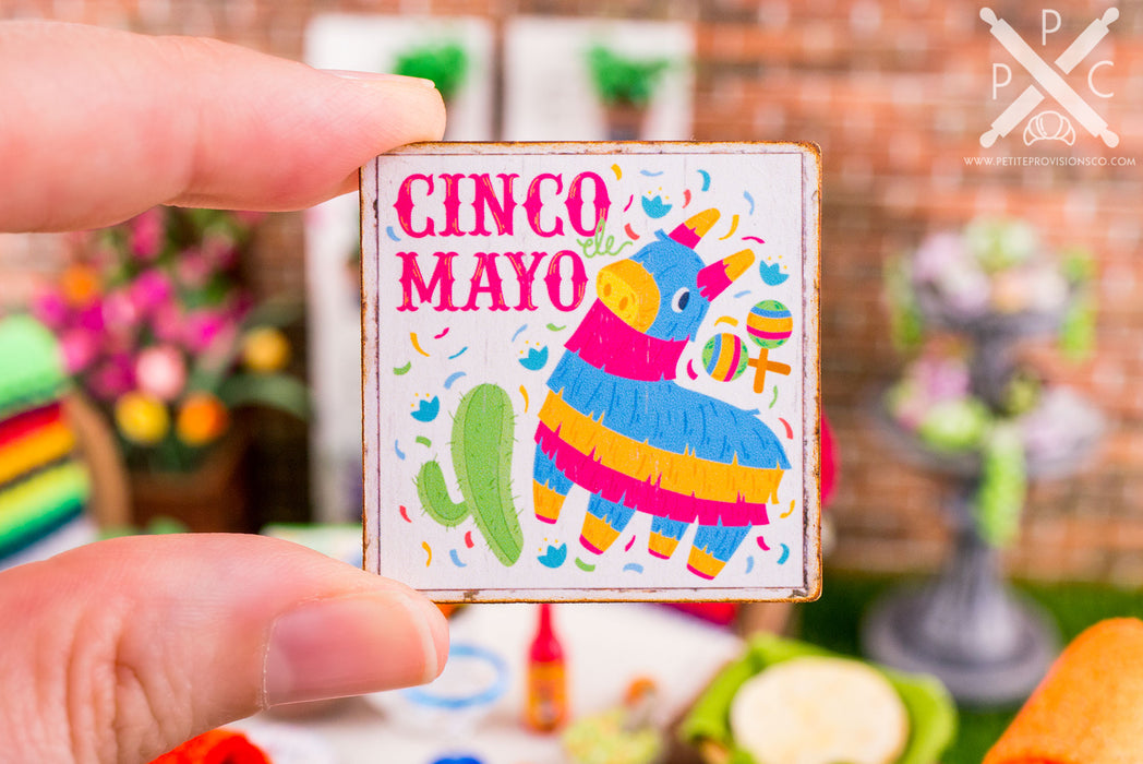 Dollhouse Miniature Cinco De Mayo Piñata Sign - Decorative Cinco De Mayo Sign - 1:12 Dollhouse Miniature Sign