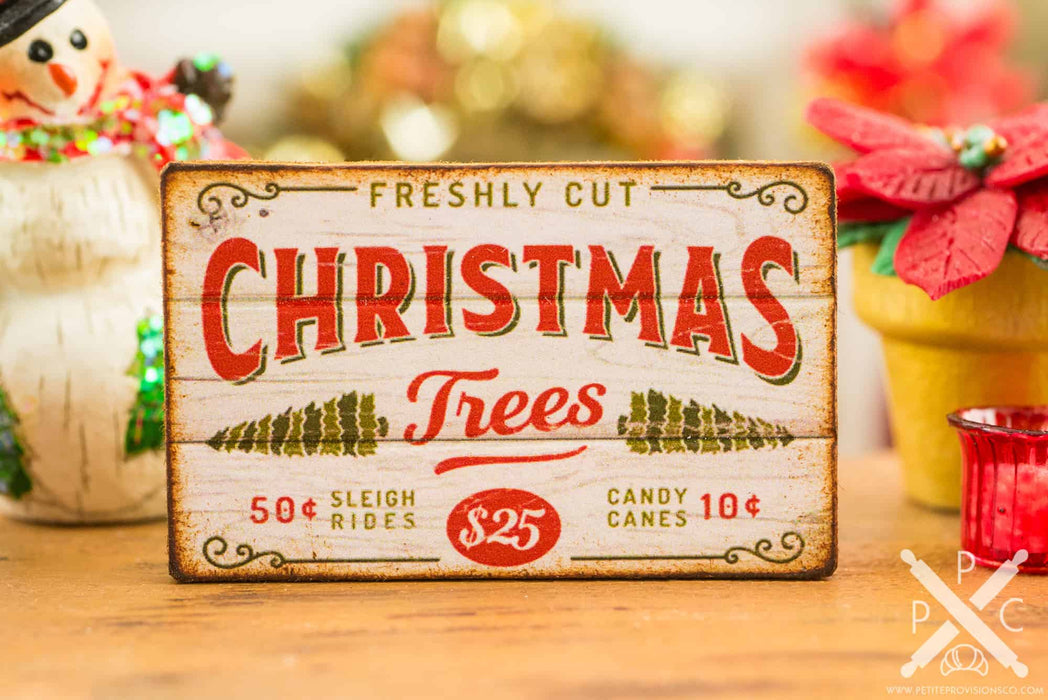 Freshly Cut Christmas Trees Sign