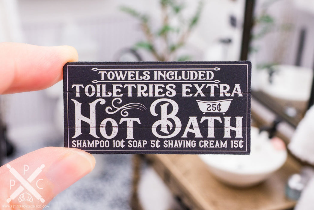 Dollhouse Miniature Farmhouse Hot Bath Sign - 1:12 Dollhouse Miniature Bathroom Sign