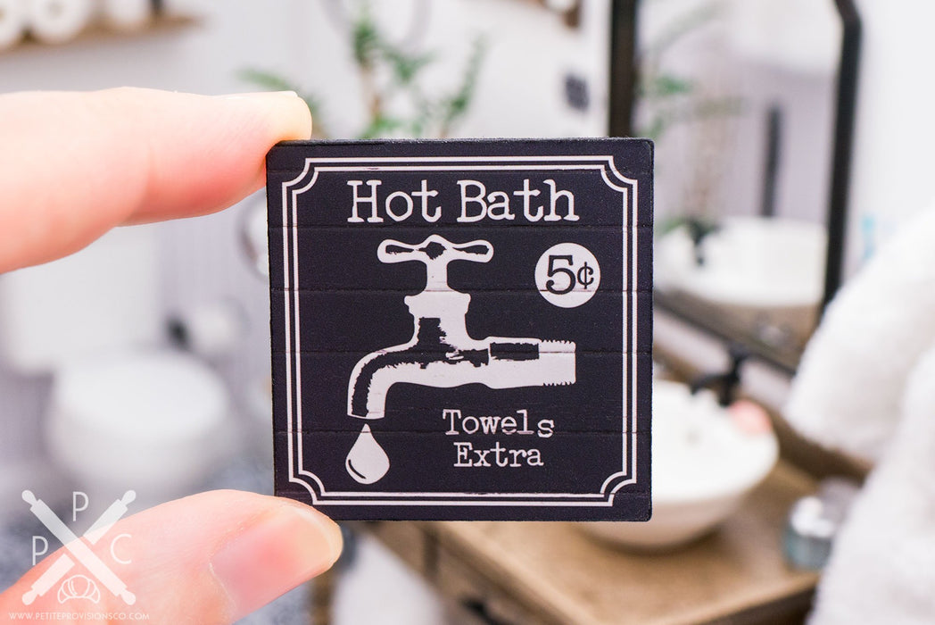 Dollhouse Miniature Farmhouse Hot Bath Sign - 1:12 Dollhouse Miniature Bathroom Sign