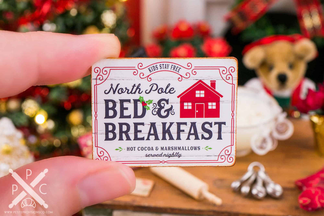 Dollhouse Miniature North Pole Bed and Breakfast Sign - 1:12 Dollhouse Miniature Christmas Sign